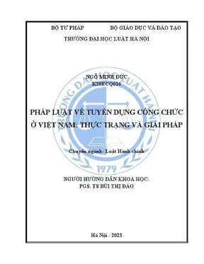 Khóa luận tốt nghiệp pháp luật về tuyển dụng công chức ở việt nam thực trạng và giải pháp