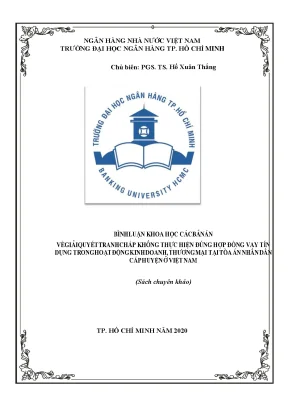 Sách chuyên khảo bình luận khoa học các bản án về giải quyết tranh chấp không thực hiện đúng hợp đồng vay tín dụng trong họạt động kinh doanh thương mại tại tòa án nhân dân cấp huyện ở việt nam