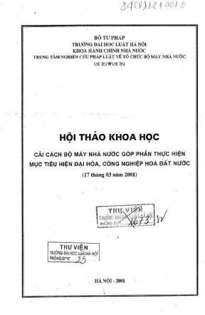 Kỷ yếu hội thảo khoa học cải cách bộ máy nhà nước góp phần thực hiện mục tiêu hiện đại hoá công nghiệp hoá đất nước