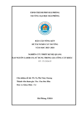 Đề tài nghiên cứu khoa học cấp trường nghiên cứu thiết kế hệ quang tạo nguồn laser co2 sử dụng trong gia công cắt khắc