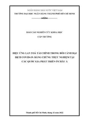 Báo cáo nghiên cứu khoa học cấp trường hiệu ứng lan tỏa tài chính trong bối cảnh đại dịch covid19 bằng chứng thực nghiệm tại các quốc gia phát triển ở châu á