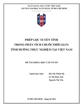 Đề tài khoa học cấp cơ sở phép lọc tuyến tính trong phân tích chuỗi thời gian tình huống thực nghiệm tại việt nam