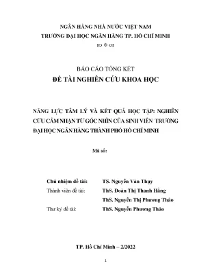 Báo cáo tổng kết đề tài nghiên cứu khoa học năng lực tâm lý và kết quả học tập nghiên cứu cảm nhận từ góc nhìn của sinh viên trường đại học ngân hàng thành phố hồ chí minh