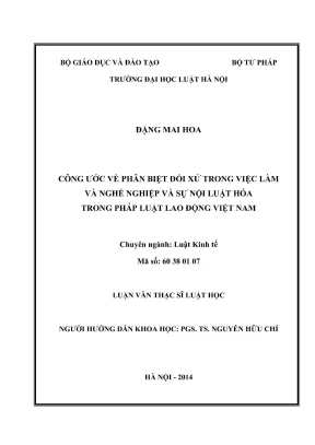 Luận văn thạc sĩ luật học công ước về phân biệt đối xử trong việc làm và nghề nghiệp và sự nội luật hóa trong pháp luật lao động việt nam