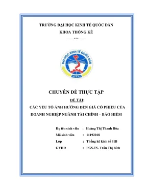 Chuyên đề thực tập các yếu tố ảnh hưởng đến giá cổ phiếu của doanh nghiệp tài chính bảo hiểm