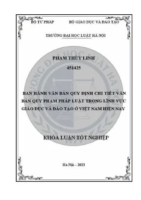 Khóa luận tốt nghiệp ban hành văn bản quy định chi tiết văn bản quy phạm pháp luật trong lĩnh vực giáo dục và đào tạo ở việt nam hiện nay