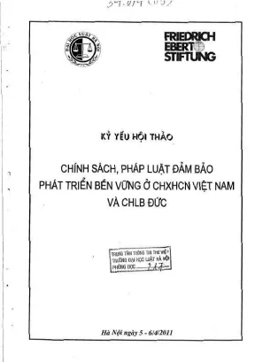 Kỷ yếu hội thảo khoa học chính sách pháp luật đảm bảo phát triển bền vững ở chxhcn việt nam và chlb đức