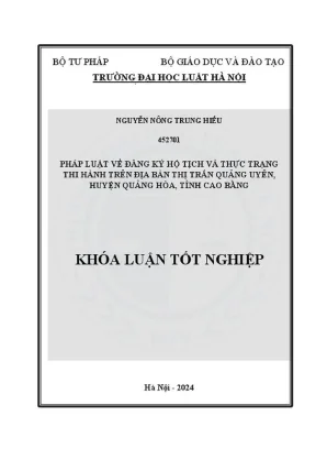 Khóa luận tốt nghiệp pháp luật về đăng ký hộ tịch và thực trạng thi hành trên địa bàn thị trấn quảng uyên huyện quảng hoà tỉnh cao bằng