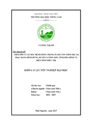 Luận văn theo dõi tỷ lệ mắc bệnh phân trắng ở lợn con theo mẹ tại trại đặng đình dũng huyện lương sơn tỉnh hòa bình và biện pháp điều trị