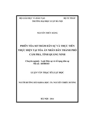 Luận văn thạc sĩ luật học phiên tòa sơ thẩm dân sự và thực tiễn thực hiện tại tòa án nhân dân thành phố cẩm phả tỉnh quảng ninh