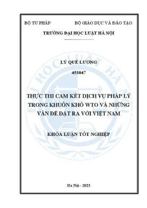 Khóa luận tốt nghiệp thực thi cam kết dịch vụ pháp lý trong khuôn khổ wto và những vấn đề đặt ra với việt nam