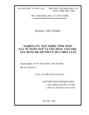 Luận án tiến sĩ toán học nghiên cứu ngữ nghĩa tính toán của từ ngôn ngữ và ứng dụng vào việc xây dựng hệ mờ tối ưu dựa trên luật