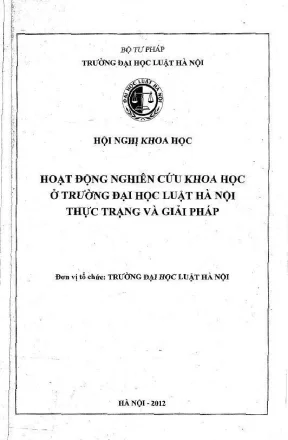 Kỷ yếu hội thảo khoa học hoạt động nghiên cứu khoa học ở trường đại học luật hà nội thực trạng và giải pháp