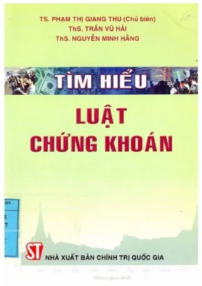 Tìm hiểu luật chứng khoán phạm thị giang thu chủ biên biên soạn trần vũ hải nguyễn minh hằng