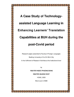 A case study of technologyassisted language learning in enhancing learners translation capabilities at buh during the postcovid period đề tài nghiên cứu khoa học nguyễn quang nhật nguyễn ngọc phương dung