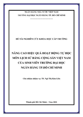 Đề tài nghiên cứu khoa học nâng cao hiệu quả hoạt động tự học môn lịch sử đảng cộng sản việt nam của sinh viên trường đại học ngân hàng tp hồ chí minh