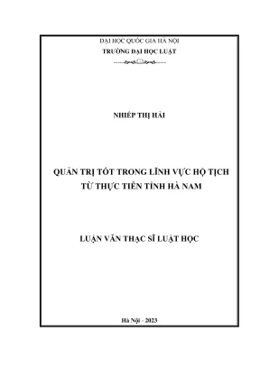 Luận văn thạc sĩ luật học quản trị tốt trong lĩnh vực hộ tịch từ thực tiễn tỉnh hà nam