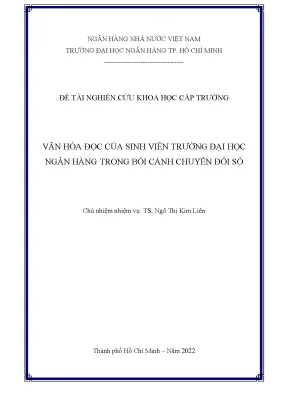 Đề tài nghiên cứu khoa học cấp trường văn hóa đọc của sinh viên trường đại học ngân hàng trong bối cảnh chuyển đổi số