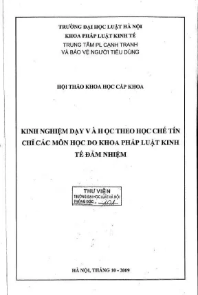 Kỷ yếu hội thảo khoa học kinh nghiệm dạy và học theo học chế tín chỉ các môn học do khoa pháp luật kinh tế đảm nhiệm