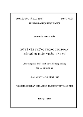 Luận văn thạc sĩ luật học xử lý vật chứng trong giai đoạn xét xử sơ thẩm vụ án hình sự
