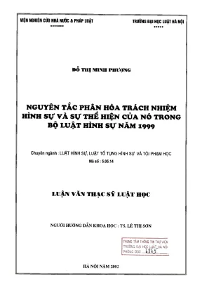 Luận án tiến sĩ luật học nguyên tắc phân hóa trách nhiệm hình sự và sự thể hiện của nó trong bộ luật hình sự năm 1999