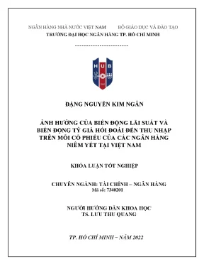 Khóa luận đại học tài chính ngân hàng ảnh hưởng của biến động lãi suất và biến động tỷ giá hối đoái đến thu nhập trên mỗi cổ phiếu của các ngân hàng niêm yết tại việt nam