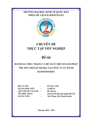 Đánh giá thực trạng và đề xuất một số giải pháp thu hút khách nội địa tại công ty lữ hành hanoitourist