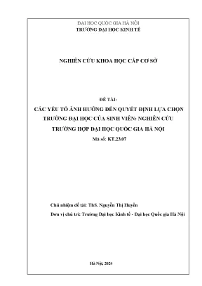 Đề tài nghiên cứu khoa học cấp cơ sở các yếu tố ảnh hưởng đến quyết định lựa chọn trường đại học của sinh viên nghiên cứu trường hợp đại học quốc gia hà nội