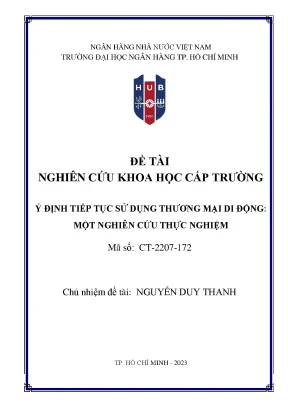 Đề tài nghiên cứu khoa học cấp trường ý định tiếp tục sử dụng thương mại di động một nghiên cứu thực nghiệm