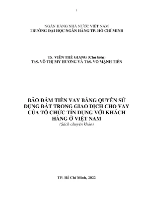 Sách chuyên khảo bảo đảm tiền vay bằng quyền sử dụng đất trong giao dịch cho vay của tổ chức tín dụng với khách hàng ở việt nam