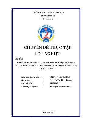 Chuyên đề thực tập tốt nghiệp phân tích các nhân tố ảnh hưởng đến hiệu quả kinh doanh của các doanh nghiệp nhóm ngành bất động sản tại việt nam