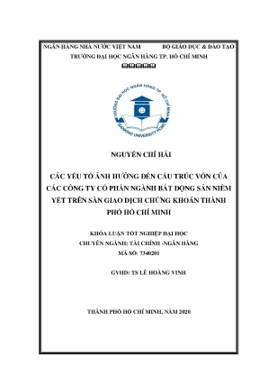 Khóa luận đại học tài chính ngân hàng các yếu tố ảnh hưởng đến cấu trúc vốn của các công ty cổ phần ngành bất động sản niêm yết trên sàn giao dịch chứng khoán thành phố hồ chí minh