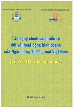 Tác động chính sách tiền tệ đối với hoạt động kinh doanh của ngân hàng thương mại việt nam trường đại học ngân hàng tp hồ chí minh ngân hàng thương mại cổ phần liên việt