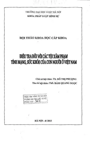 Hội thảo khoa học cấp khoa điều tra đối với các tội xâm phạm tính mạng sức khỏe của con người ở việt nam