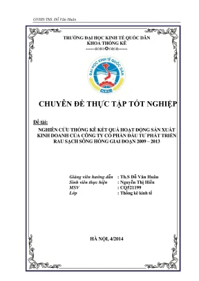 Chuyên đề thực tập tốt nghiệp nghiên cứu thống kê kết quả hoạt động sản xuất kinh doanh của công ty cổ phần đầu tư phát triển rau sạch sông hồng giai đoạn 2009 2013