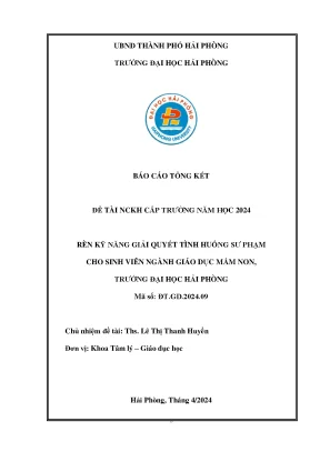 Đề tài nghiên cứu khoa học cấp trường rèn kỹ năng giải quyết tình huống sư phạm cho sinh viên ngành giáo dục mầm non trường đại học hải phòng