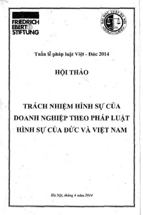 Tài liệu hội thảo trách nhiệm hình sự của doanh nghiệp theo pháp luật hình sự của đức và việt nam