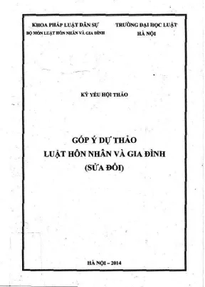 Kỷ yếu hội thảo góp ý dự thảo luật hôn nhân và gia đình sửa đổi