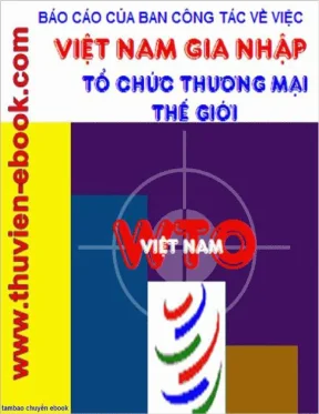 Báo cáo của ban công tác về việc việt nam gia nhập wto và các biểu cam kết của việt nam