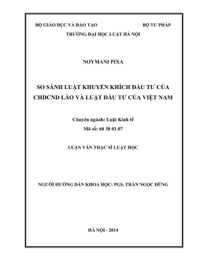 Luận văn thạc sĩ luật học so sánh luật khuyến khích đầu tư của chdcnd lào và luật đầu tư của việt nam