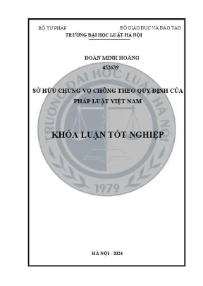Khoá luận tốt nghiệp sở hữu chung vợ chồng theo quy định của pháp luật việt nam