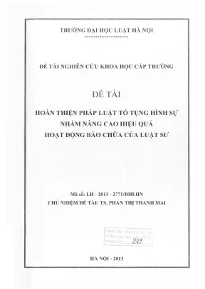 Đề tài nghiên cứu khoa học cấp trường hoàn thiện pháp luật tố tụng hình sự nhằm nâng cao hiệu quả hoạt động bào chữa của luật sư