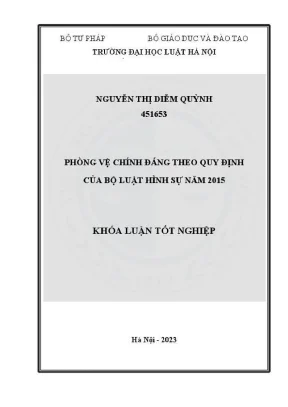 Khoá luận tốt nghiệp phòng vệ chính đáng theo quy định của bộ luật hình sự 2015