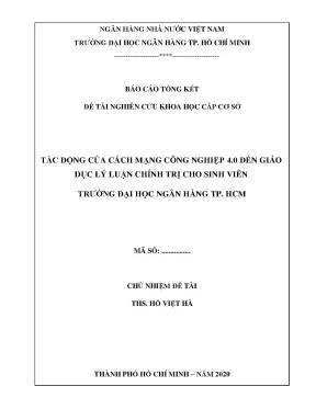 Đề tài nghiên cứu khoa học cấp cơ sở tác động của cách mạng công nghiệp 4 0 đến giáo dục lý luận chính trị cho sinh viên trường đại học ngân hàng tp hồ chí minh