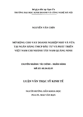 Luận văn thạc sĩ hubt mở rộng cho vay doanh nghiệp nhỏ và vừa tại ngân hàng tmcp đầu tư và phát triển việt nam chi nhánh tây nam quảng ninh