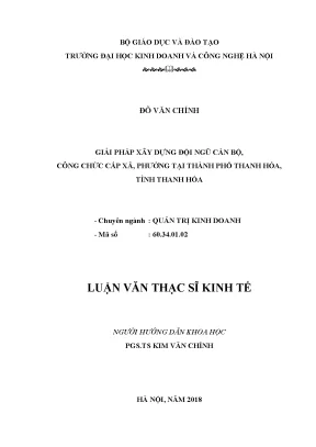 Luận văn thạc sĩ hubt xây dựng đội ngũ cán bộ công chức cấp xã phường tại thành phố thanh hóa tỉnh thanh hóa