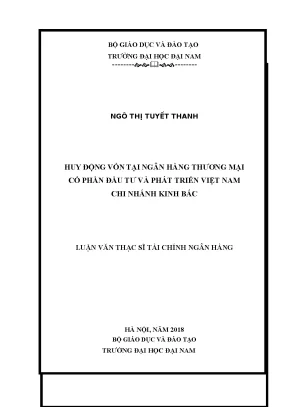 Luận văn thạc sĩ hubt huy động vốn tại ngân hàng thương mại cổ phần đầu tư và phát triển việt nam chi nhánh kinh bắc