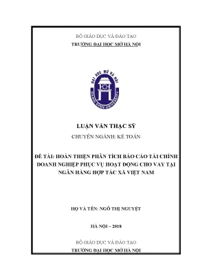 Luận văn thạc sĩ hoàn thiện phân tích báo cáo tài chính doanh nghiệp phục vụ hoạt động cho vay tại ngân hàng hợp tác xã việt nam