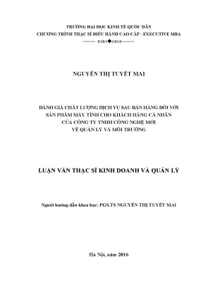Luận văn thạc sỹ kinh doanh và quản lý đánh giá chất lượng dịch vụ sau bán hàng đối với sản phẩm máy tính cho khách hàng cá nhân của công ty tnhh công nghệ mới về quản lý và môi trường