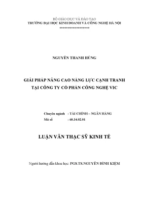 Luận văn thạc sĩ hubt giải pháp nâng cao năng lực cạnh tranh tại công ty cổ phần công nghệ vic